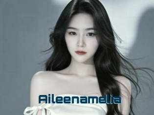 Aileenamelia