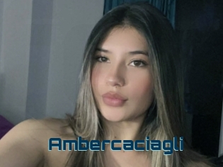 Ambercaciagli