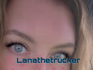 Lanathetrucker