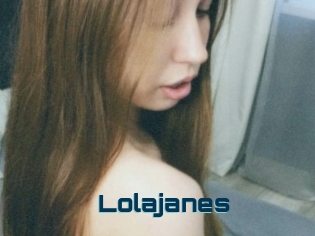 Lolajanes