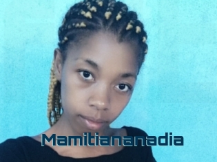 Mamitiananadia