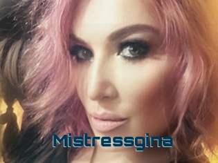 Mistressgina