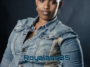 Royalass35