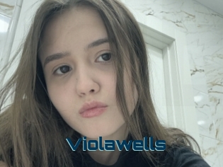Violawells
